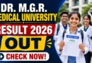 Dr. M.G.R. Medical University Result 2026 – MBBS Third Professional Part-II Result at cms2results.tnmgrmuexam.ac.in