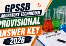 GPSSB Laboratory Technician Provisional Answer Key 2026 – Direct Link, Download Steps and Objection Process