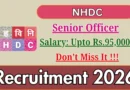 NHDC Senior Officer Recruitment 2026 – Apply Online