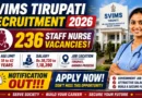 SVIMS Tirupati Staff Nurse Recruitment 2026: 236 Vacancies, Eligibility, Apply Online