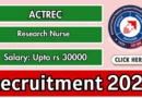 ACTREC Research Nurse Recruitment 2026 – Walkin