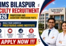 AIIMS Bilaspur Faculty Recruitment 2026 – Apply Offline for Professor and Assistant Professor Posts