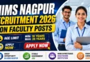 AIIMS Nagpur Non Faculty Recruitment 2026 – Apply Online for Tutor, Medical Officer and More Posts
