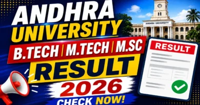 Andhra University Result 2026 Out – Check B.Tech, M.Tech & M.Sc Result Online @ andhrauniversity.edu.in