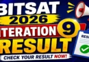 BITSAT 2026 Iteration 9 Result – Check Seat Allotment Link @ bits-pilani.ac.in