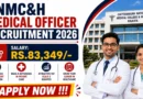 CNMC&H Medical Officer Recruitment 2026 – Walkin