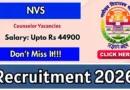 NVS Counselor Recruitment 2026 – Apply Online