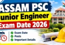 APSC Junior Engineer Exam Date 2026 – Check Schedule and Timetable at apsc.nic.in