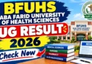 BFUHS UG Result 2026 Out – Check Exam Results Online @ bfuhs.ggsmch.org
