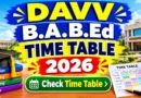 DAVV B.A.B.Ed Time Table 2026 Out – Check 5th Semester Revised Exam Notification @ dauniv.ac.in