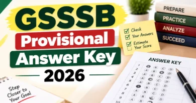 GSSSB Provisional Answer Key 2026 – Download Answer Key cum Response Sheet & Raise Objection