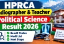 HPRCA Final Result 2026 – Check Radiographer & Teacher PDF at hprca.hp.gov.in