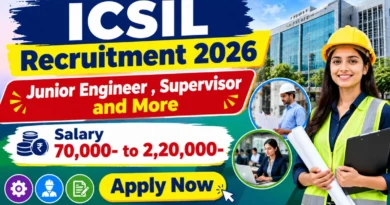ICSIL Recruitment 2026 – Apply Online for 10 Junior Engineer, Accounts Officer and More Posts
