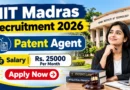 IIT Madras Patent Agent Recruitment 2026 – Apply Online