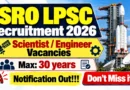 ISRO LPSC Scientist / Engineer Recruitment 2026 – Apply Online