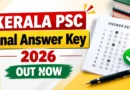 Kerala PSC Final Answer Key 2026 – Download Assistant Public Prosecutor Grade II & Project Officer PDF at keralapsc.gov.in