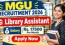 MGU Library Assistant Recruitment 2026 – Walkin