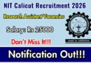NIT Calicut Research Assistant Recruitment 2026 – Apply Online