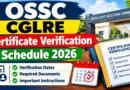 OSSC CGLRE CV Schedule 2026 – Check Phase-II Certificate Verification Dates at ossc.gov.in