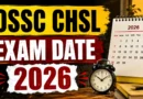 OSSC CHSL Exam Date 2026 Out – Check Prelims Exam Reschedule PDF at ossc.gov.in