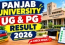 Panjab University Result 2026 Out – Direct Link to Check UG & PG Result Online at results.puexam.in