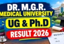 Dr. M.G.R. Medical University Result 2026 Out – Check UG & Ph.D Result Online at cms2results.tnmgrmuexam.ac.in