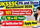 UKSSSC PA and Steno Recruitment 2026 – Apply Online for 101 Personal Assistant & Stenographer Posts