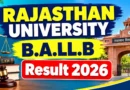 Rajasthan University B.A.LL.B Revaluation Result 2026 Out – Direct Link to Check 10th Semester Result @ uniraj.ac.in