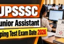 UPSSSC Junior Assistant Typing Test Exam Date 2026  – Check Schedule PDF at upsssc.gov.in