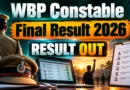 WBP Constable Final Result 2026 Out at prb.wb.gov.in – Download Merit List & Scorecard PDF