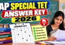 AP Special TET Answer Key 2026 – Check Response Sheet, Download Steps, Objection and Result Dates