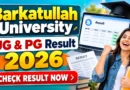 Barkatullah University Result 2026 Out – Check Result Online @ bubhopal.ac.in
