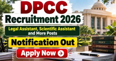 DPCC Recruitment 2026 Notification Out – Apply Offline for 59 Legal Assistant, Scientific Assistant & More Posts