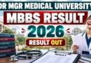 Dr MGR Medical University MBBS Result 2026 Released – Check Final & Second Year Result at tnmgrmu.ac.in