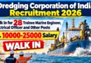 Dredging Corporation of India Recruitment 2026 – Walk in for 28 Trainee Marine Engineer, Electrical Officer and Other Posts