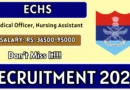 ECHS Recruitment 2026 – Apply Offline for Medical Officer, Nursing Assistant Posts