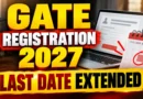 GATE 2027 Online Form Extended – Apply With Late Fee Till 12 October 2026