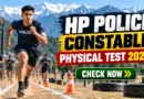 HP Police Constable Physical Test 2026 (Out) – PST/PET Dates & Admit Card