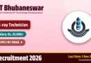 IIT Bhubaneswar X-ray Technician Recruitment 2026 – Apply Online