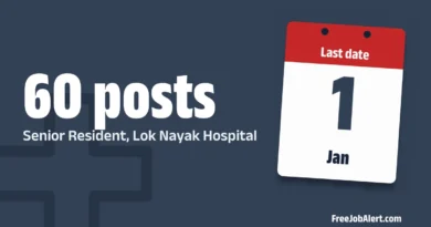 Lok Nayak Hospital Senior Resident Recruitment 2026 – Walk-in for 60 Posts