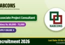 NABCONS Associate Project Consultant Recruitment 2026 – Apply Online