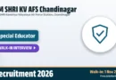 PM SHRI KV AFS Chandinagar Special Educator Recruitment 2026 – Walkin