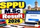 SPPU M.Sc Result 2026 Out – Check First & Second Year Result Online @ unipune.ac.in